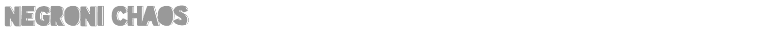 Negroni Chaos font preview